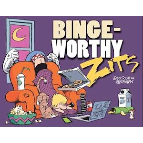 Jerry Scott & Jim Borgman: Bingeworthy - Zits Comics 2020