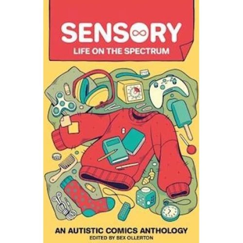 Sensory: Life on the Spectrum - Bex Ollerton - Bog