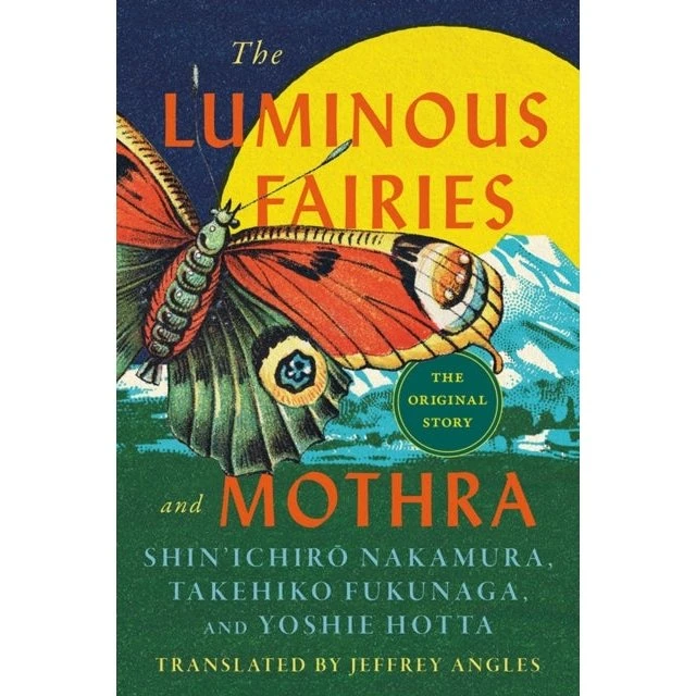 The Luminous Fairies and Mothra - Trykt bog