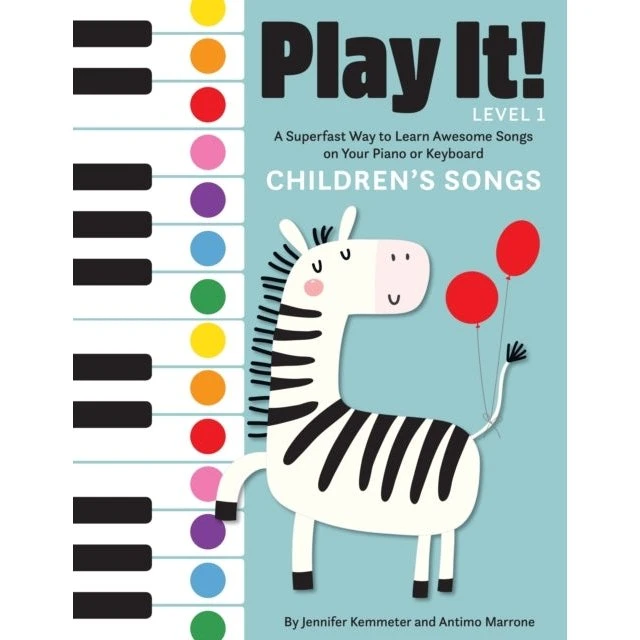 Play It! Children's Songs - Jennifer Kemmeter & Antimo Marrone