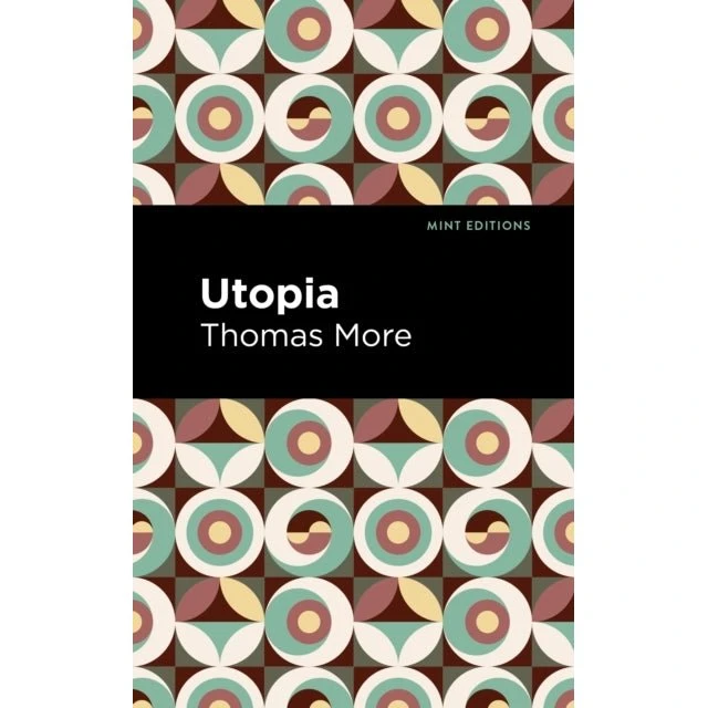 Utopia - Thomas More