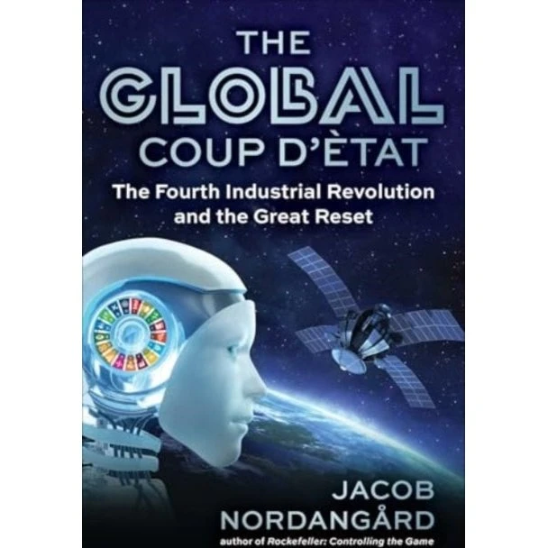 The Global Coup d'État - Jacob Nordangård