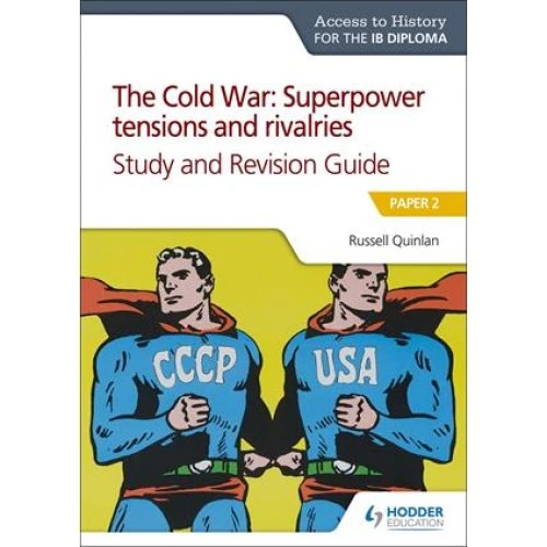 Access to History: The Cold War (IB Diploma) - Russell Quinlan