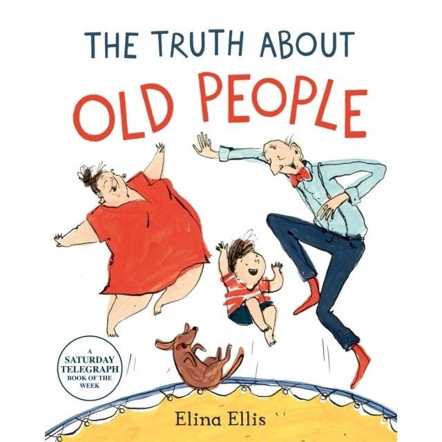 The Truth About Old People - Elina Ellis