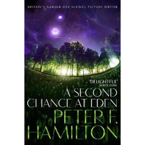 Peter F. Hamilton: A Second Chance at Eden - Bog