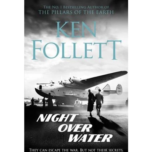 Ken Follett - Night Over Water - Bog