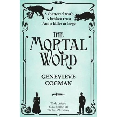 Genevieve Cogman: The Mortal Word - Bog