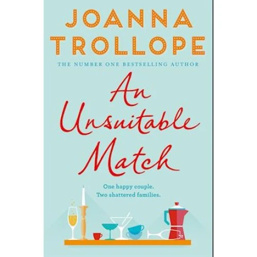 Joanna Trollope: An Unsuitable Match - Bog