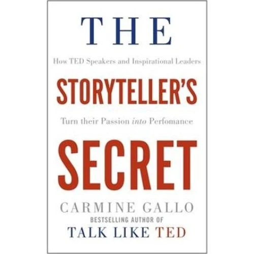 Carmine Gallo: The Storyteller's Secret (Bog)
