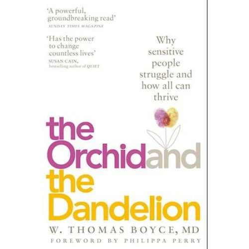 W. Thomas Boyce: The Orchid and the Dandelion - Bog