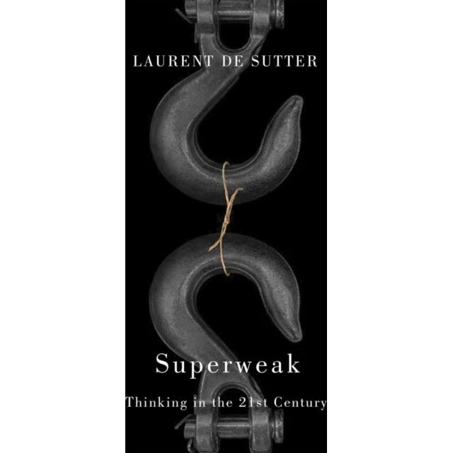 Superweak - Laurent de Sutter (Bog)