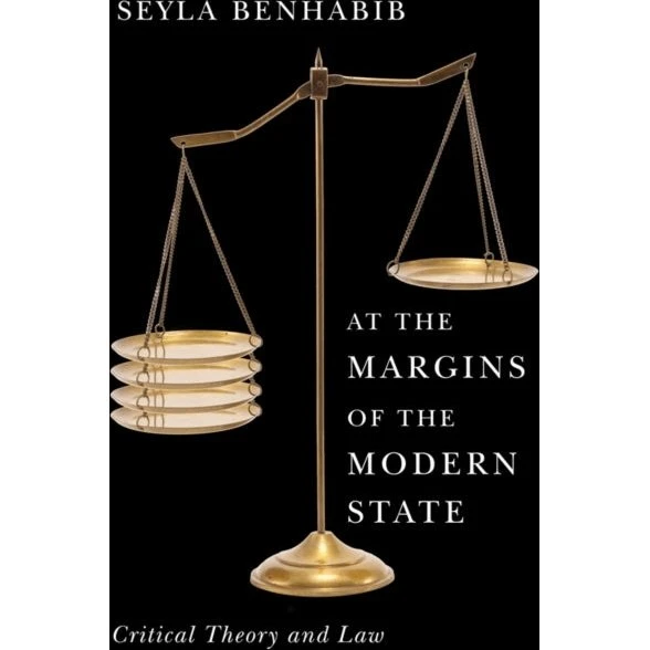 At The Margins Of The Modern State - Seyla Benhabib