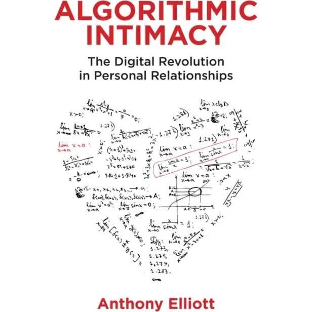 Algorithmic Intimacy af Anthony Elliott (Bog)