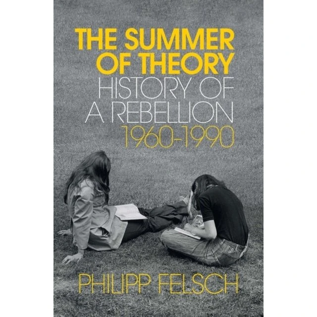 The Summer of Theory - Philipp Felsch (Bog)