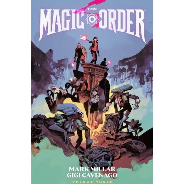 Mark Millar: The Magic Order Volume 3