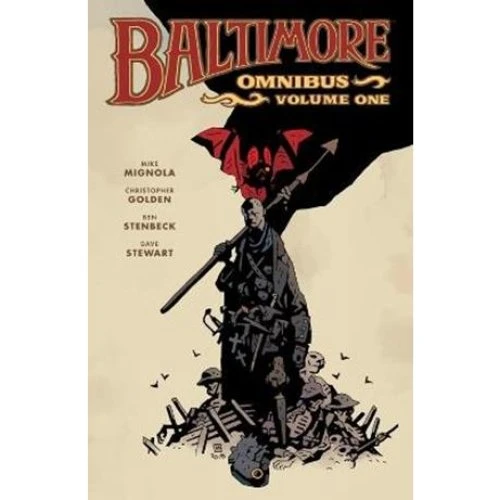 Baltimore Omnibus Volume 1 - Christopher Golden & Mike Mignola