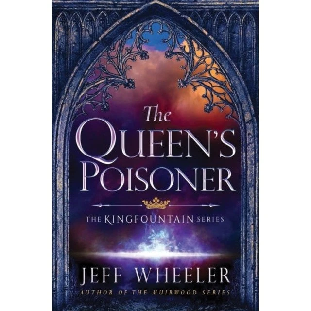 Jeff Wheeler - The Queen's Poisoner (Kingfountain, bog 1)