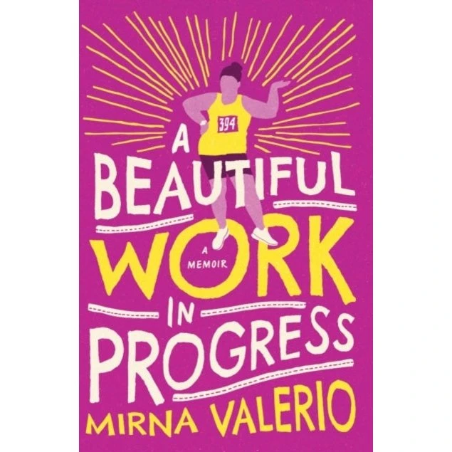 A Beautiful Work in Progress - Mirna Valerio (Bog)