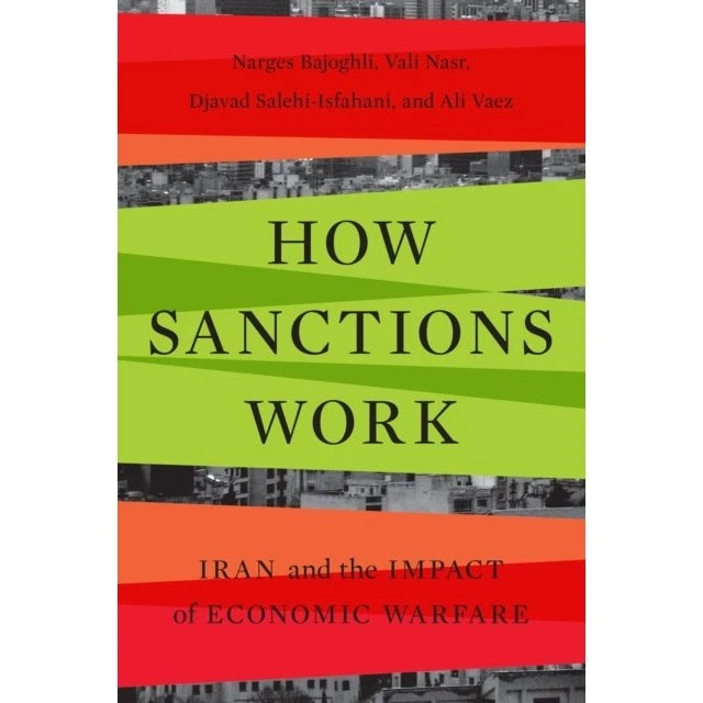 How Sanctions Work - Djavad Salehi-Isfahani m.fl.