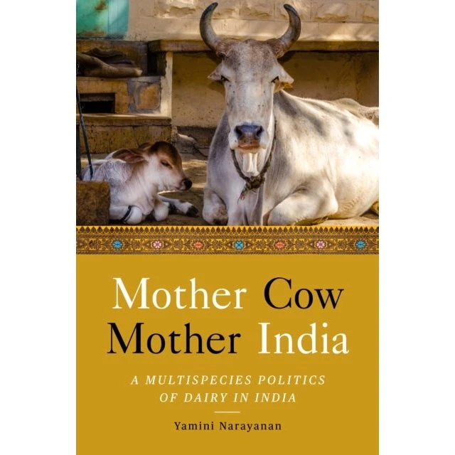 Mother Cow, Mother India - Yamini Narayanan (Bog)
