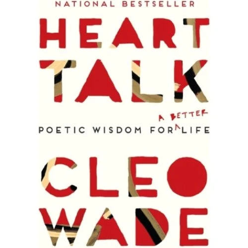 Cleo Wade: Heart Talk