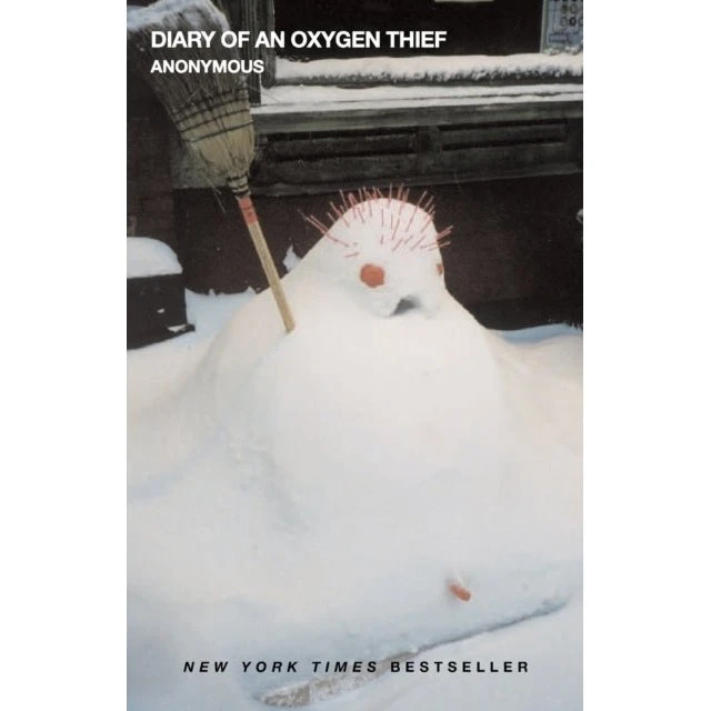 Diary of an Oxygen Thief - Trykt bog