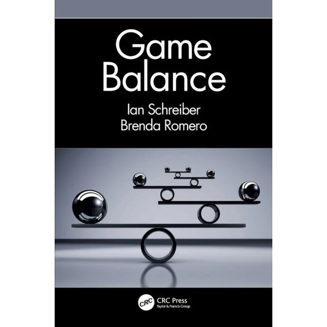 Game Balance - Ian Schreiber & Brenda Romero (Bog)