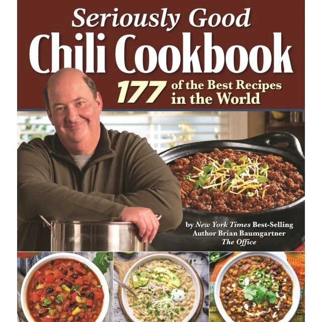 Brian Baumgartner: Seriously Good Chili Cookbook