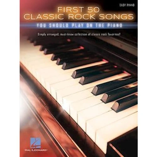 Hal Leonard First 50 Classic Rock Songs - Easy Piano Songbook