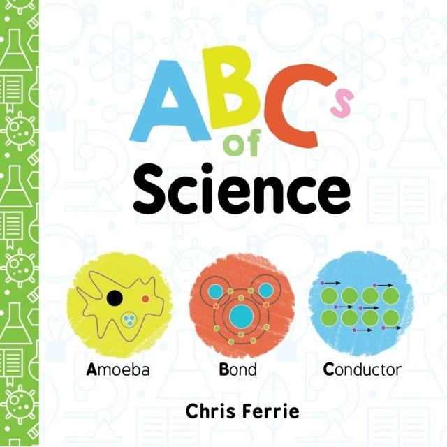 Chris Ferrie - ABCs of Science - Bog