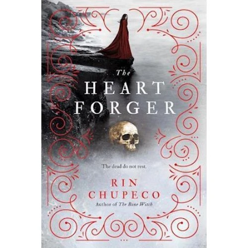 Rin Chupeco: The Heart Forger - Bog