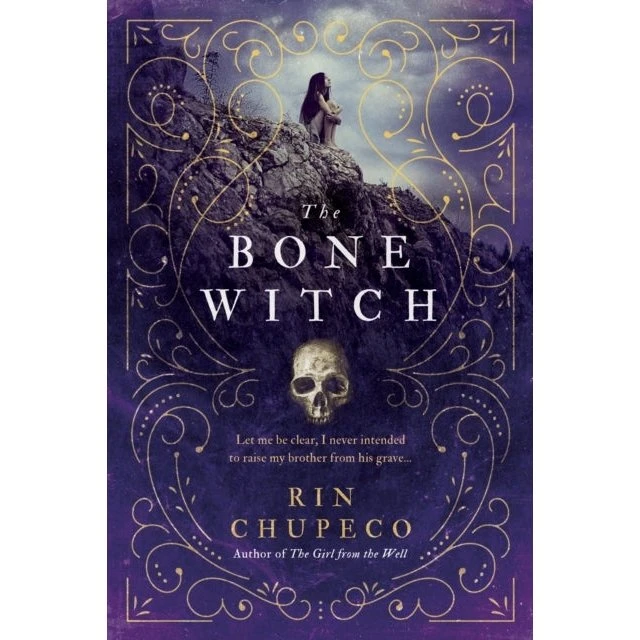 Rin Chupeco: The Bone Witch