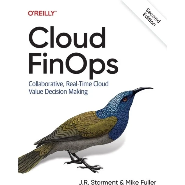 Cloud FinOps af Mike Fuller og J. R. Storment (Bog)