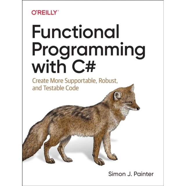 Functional Programming with C#: Simon Painter