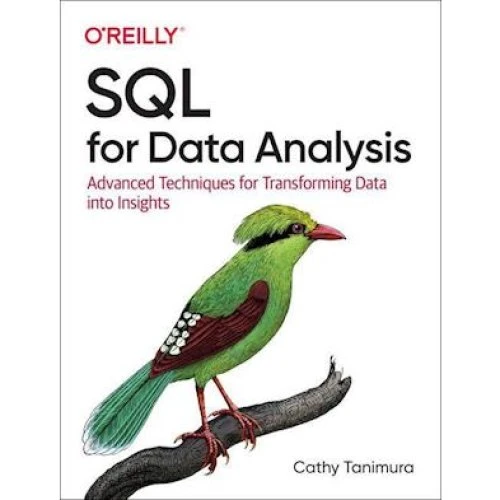 Cathy Tanimura: SQL for Data Analysis - Bog