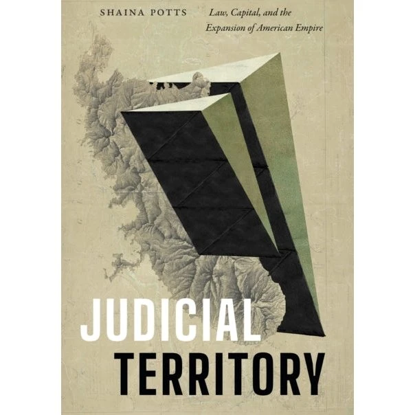 Judicial Territory af Shaina Potts