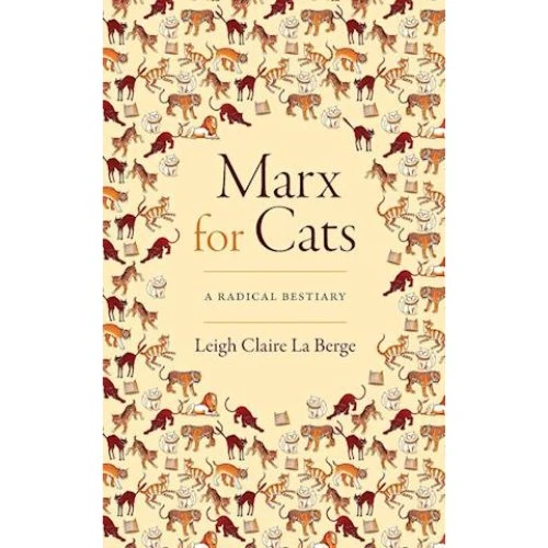 Marx for Cats - Leigh Claire La Berge (Bog)