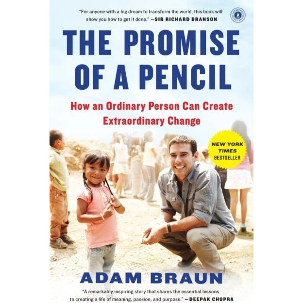 Adam Braun: The Promise of a Pencil