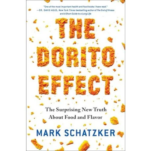 Mark Schatzker: The Dorito Effect (Bog)