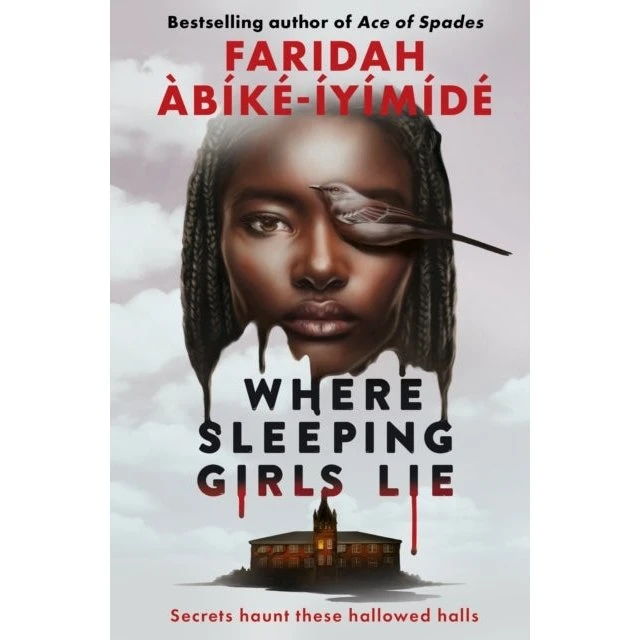 Faridah Àbíké-Íyímídé: Where Sleeping Girls Lie