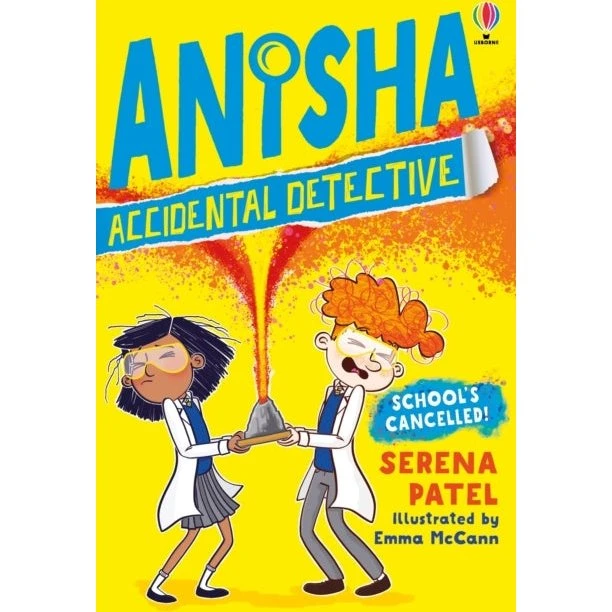 Anisha, Accidental Detective: School's Cancelled - Serena Patel
