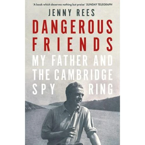 Jenny Rees: Dangerous Friends - Bog