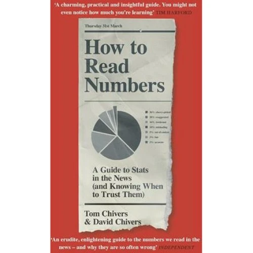 How to Read Numbers - Tom Chivers & David Chivers (Bog)
