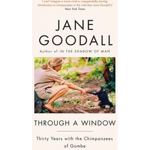 Jane Goodall - Through A Window (Bog)