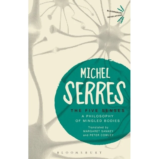 Michel Serres: The Five Senses