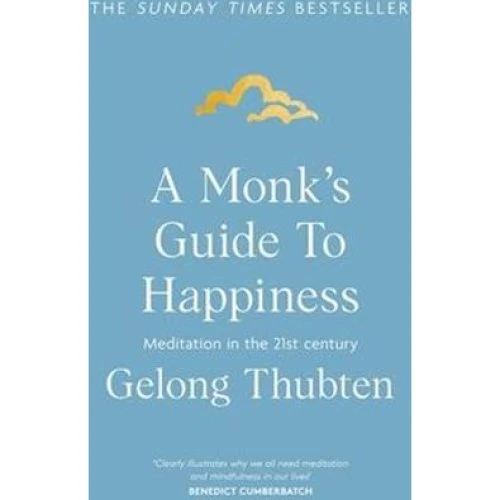 A Monk's Guide to Happiness - Gelong Thubten - Bog