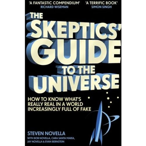Steven Novella: The Skeptics' Guide to the Universe (Bog)