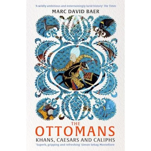 Marc David Baer: The Ottomans - Bog