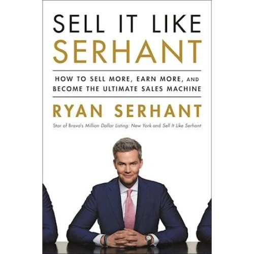 Ryan Serhant: Sell It Like Serhant (Bog)