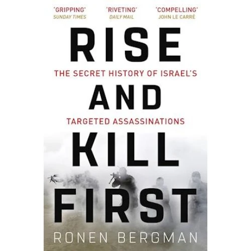 Ronen Bergman: Rise and Kill First (Bog)